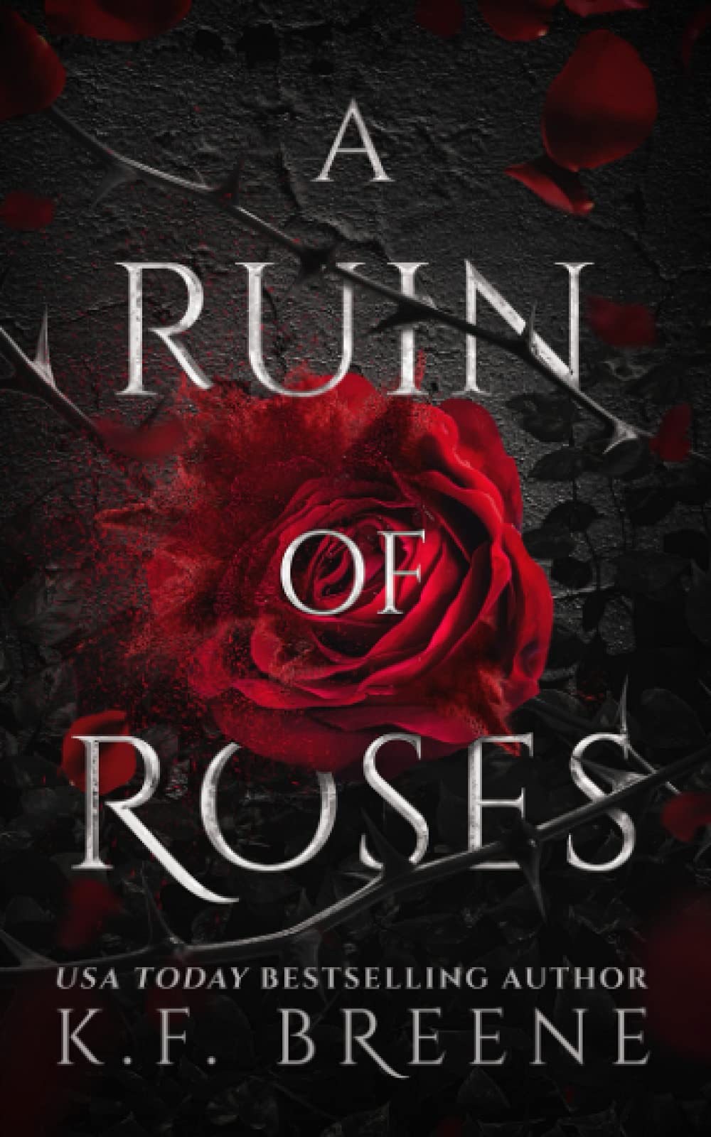 A Ruin of Roses (Deliciously Dark Fairytales, #1)