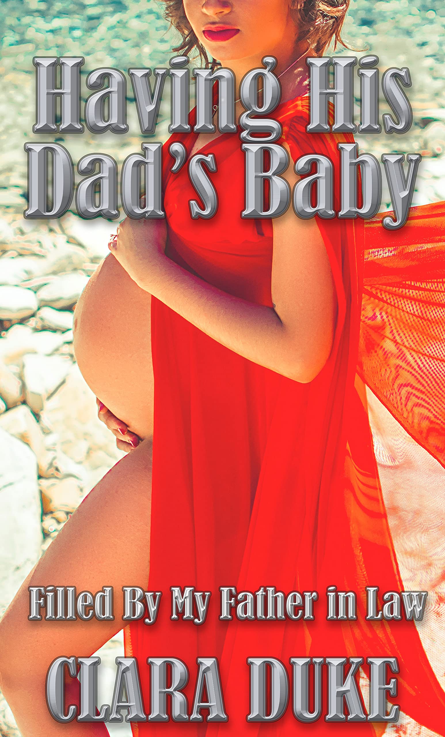Having His Dad's Baby: Filled By My Father-In-Law