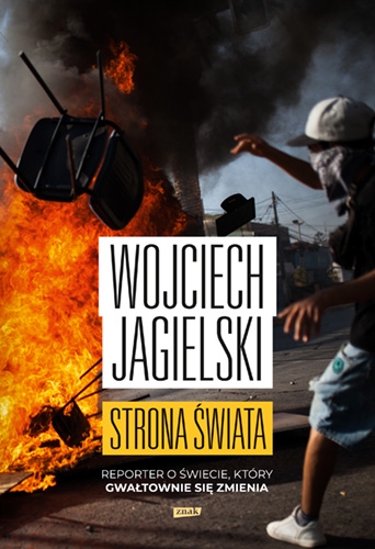 Strona świata. Reporter o świecie, który gwałtownie się zmienia book cover
