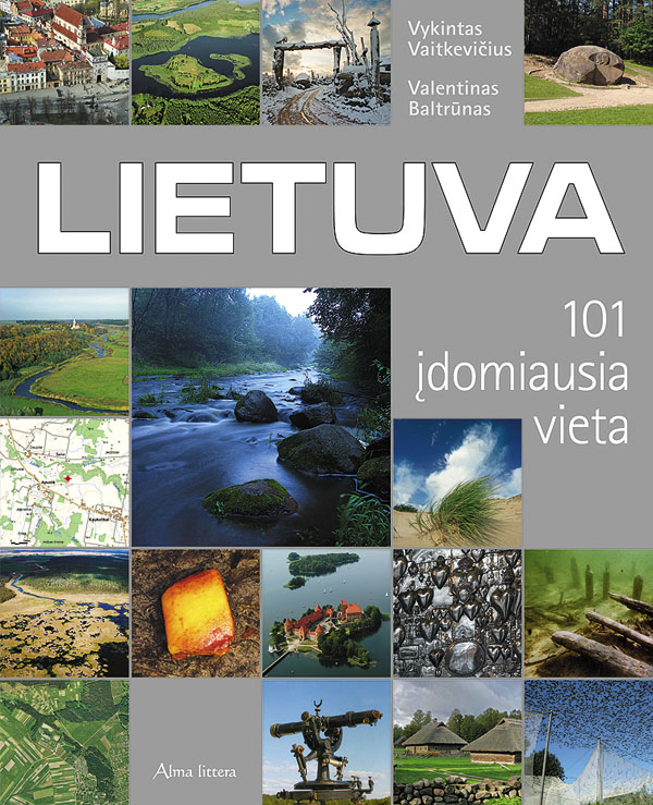 Lietuva. 101 įdomiausia vieta