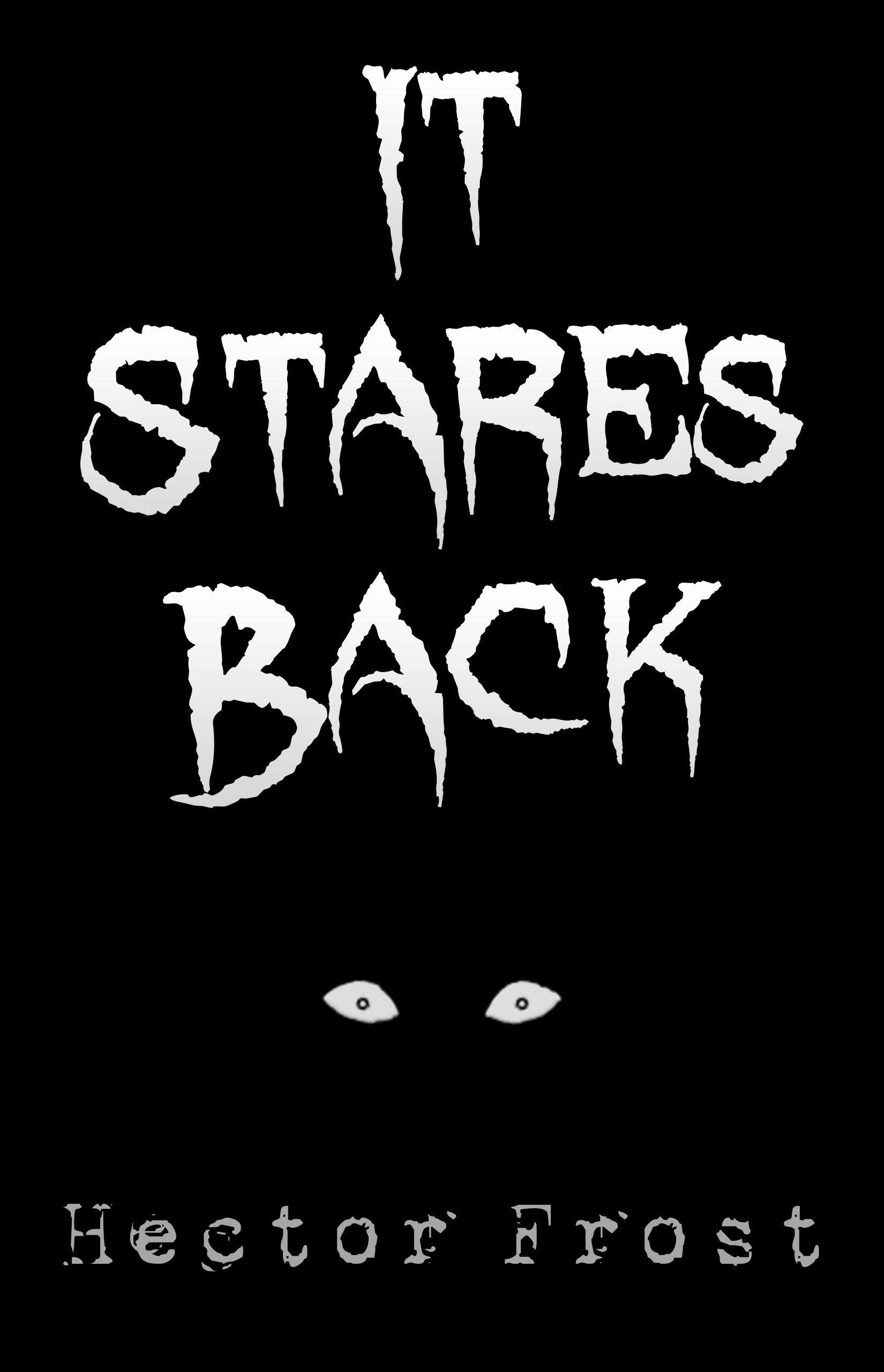 It Stares Back