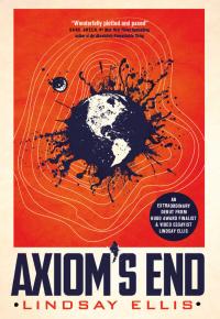 Axiom's End (Noumena, #1)