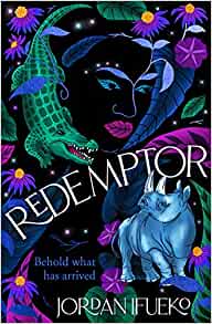 Redemptor (Raybearer, #2)