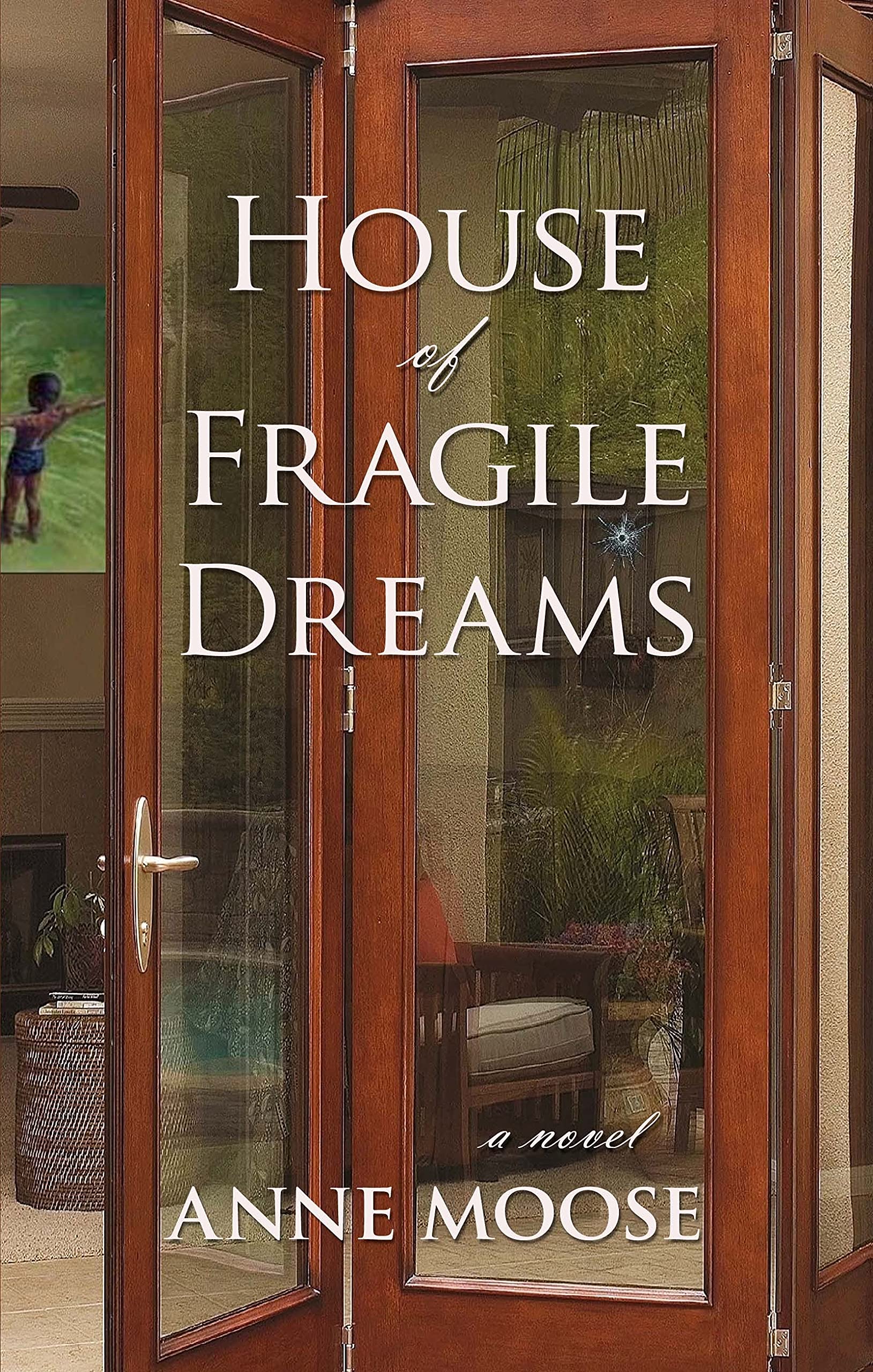 House of Fragile Dreams