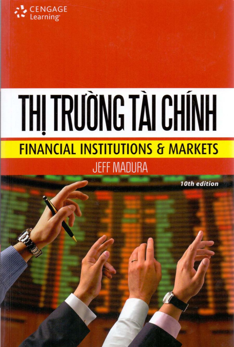 Thị trường tài chính Financial institutions & markets by Jeff Madura ...
