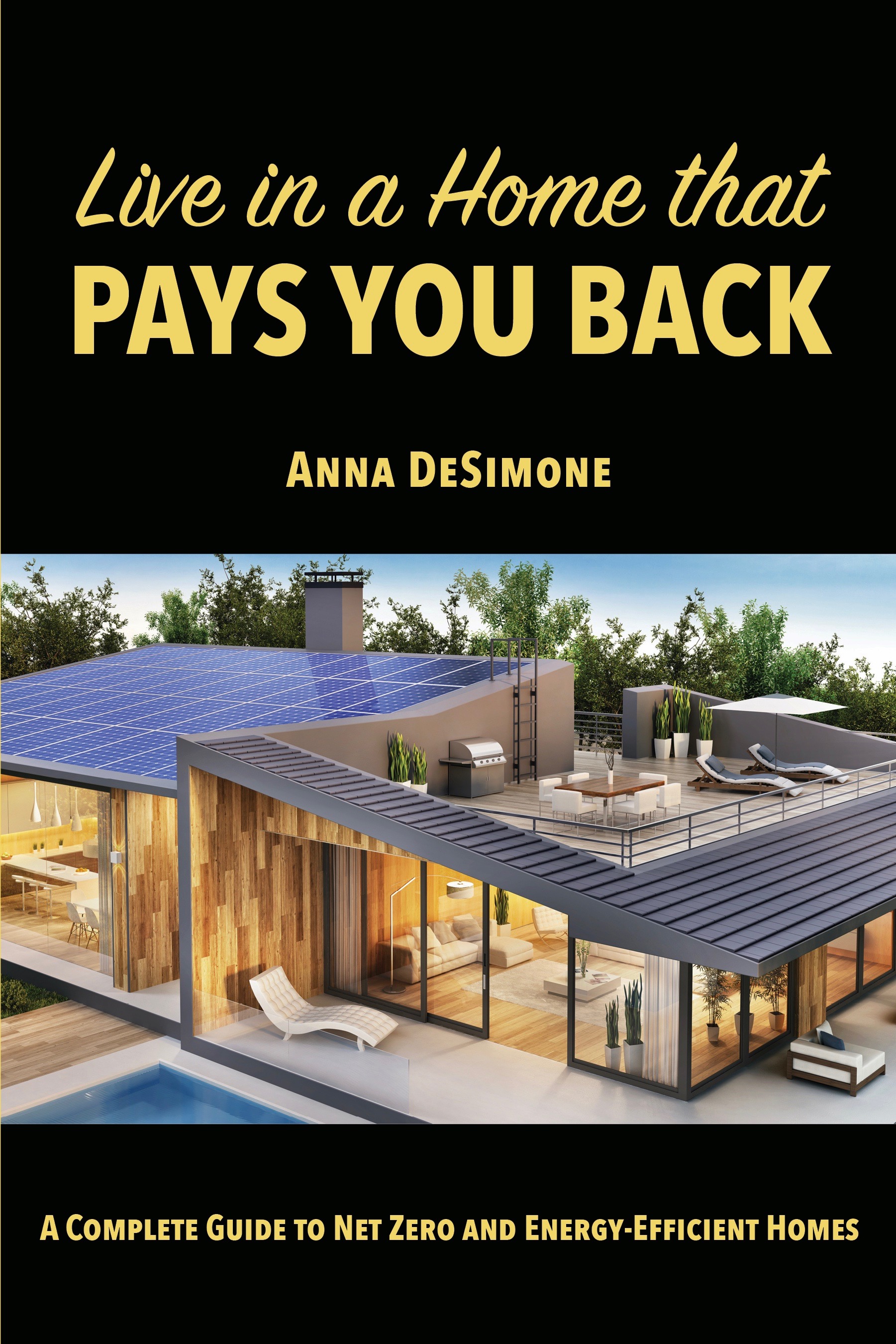 Live in a Home That Pays You Back