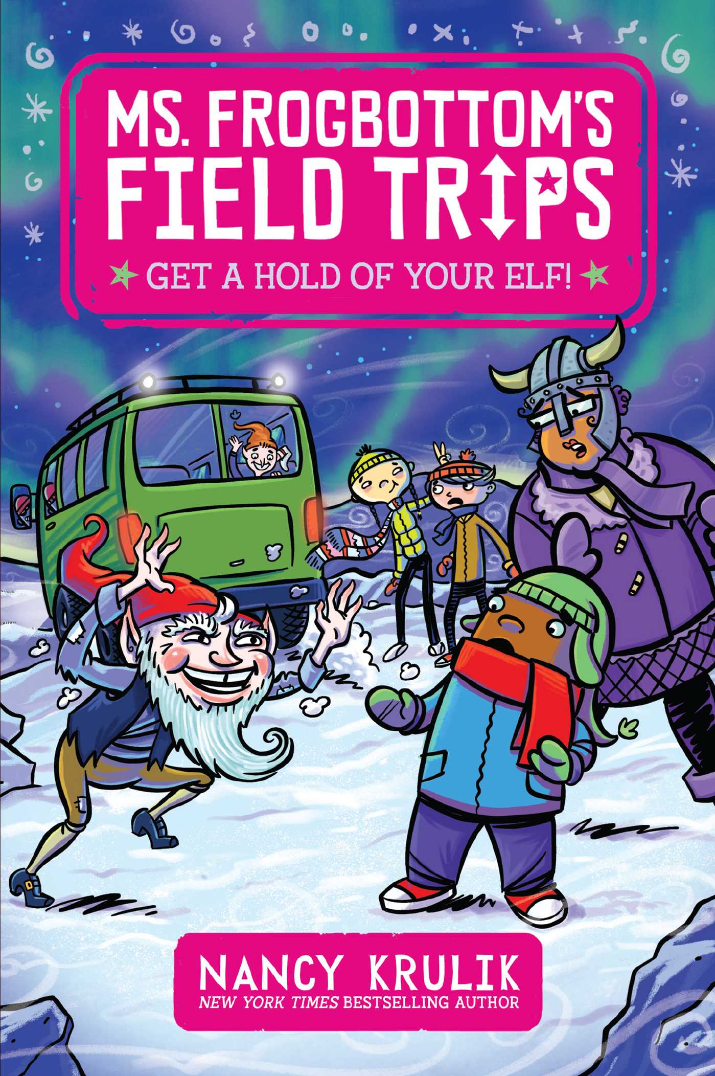 Get a Hold of Your Elf! (4) book cover