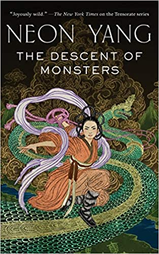 The Descent of Monsters (Tensorate, #3)