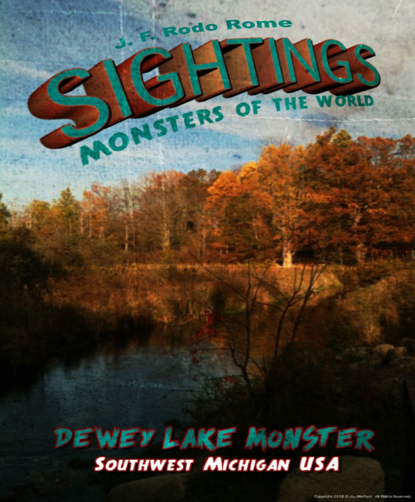 Sightings Dewey Lake Monster by J.F. Rodo Rome Goodreads