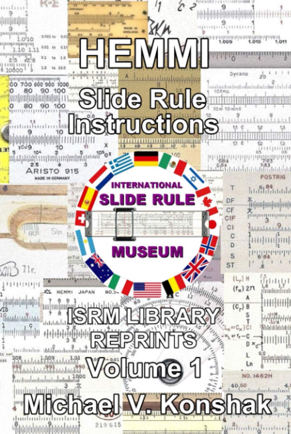 Hemmi Slide Rule Instructions (Annotated) International Slide Rule