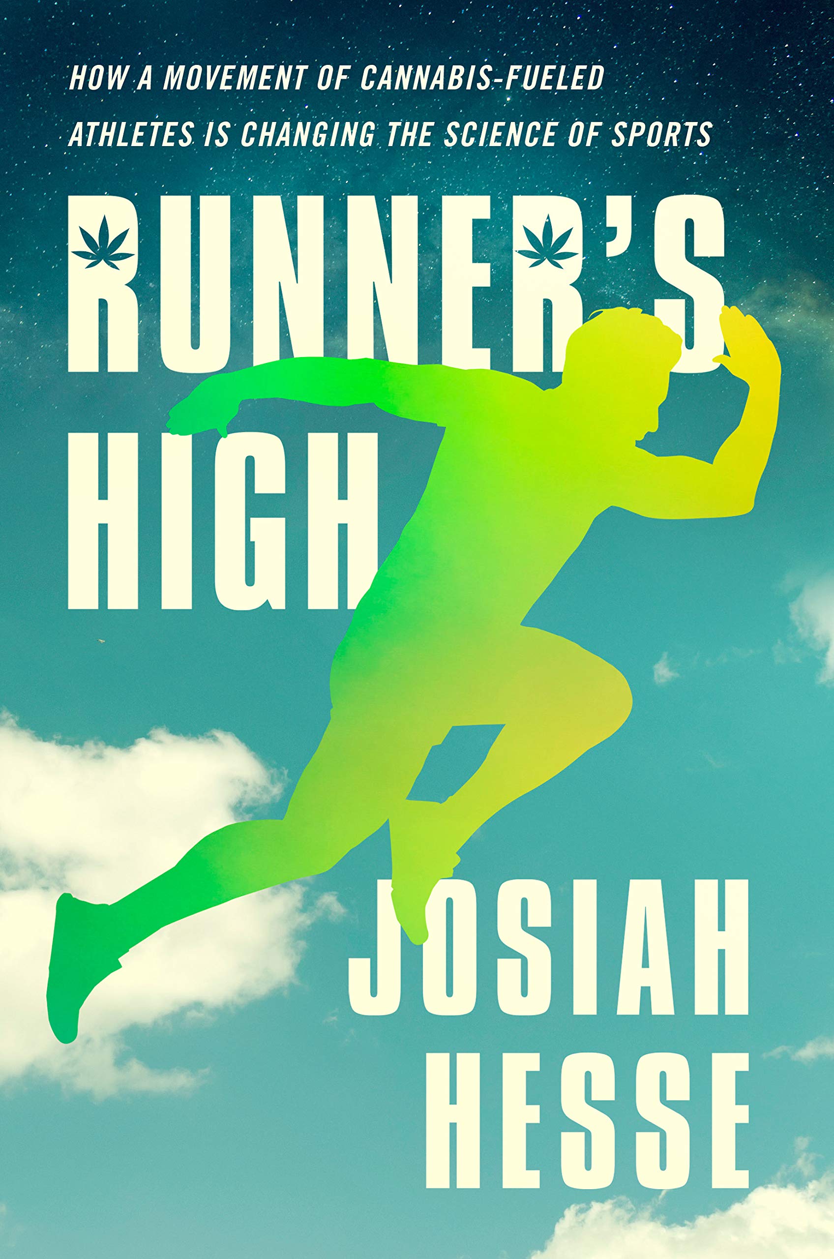 Runner's High How a Movement of CannabisFueled Athletes Is Changing