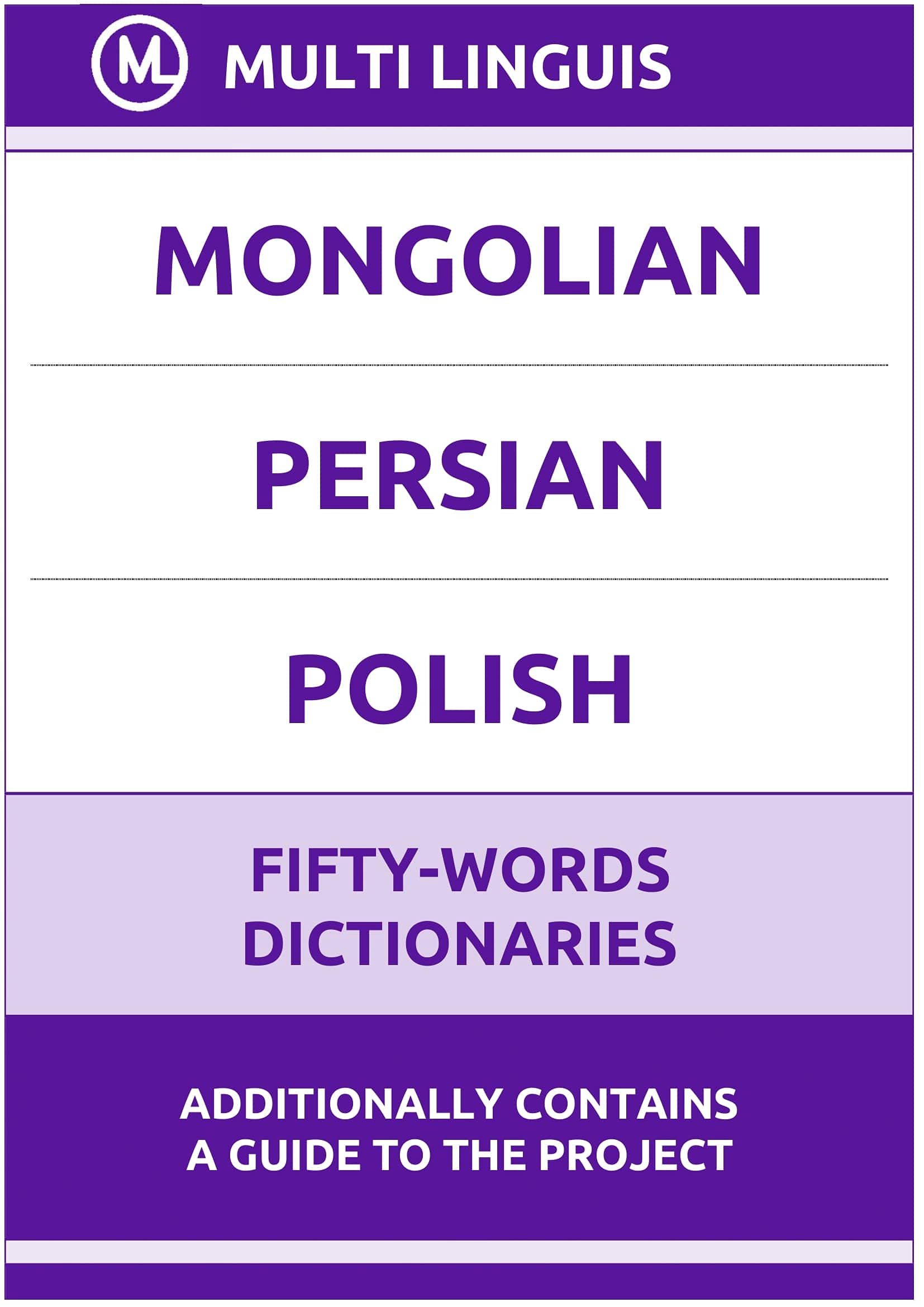 Mongolian‚ Persian‚ Polish FiftyWords Dictionaries by Multi Linguis