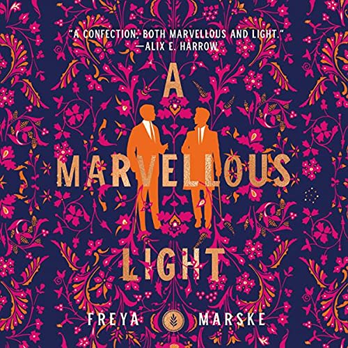 A Marvellous Light (The Last Binding, #1)