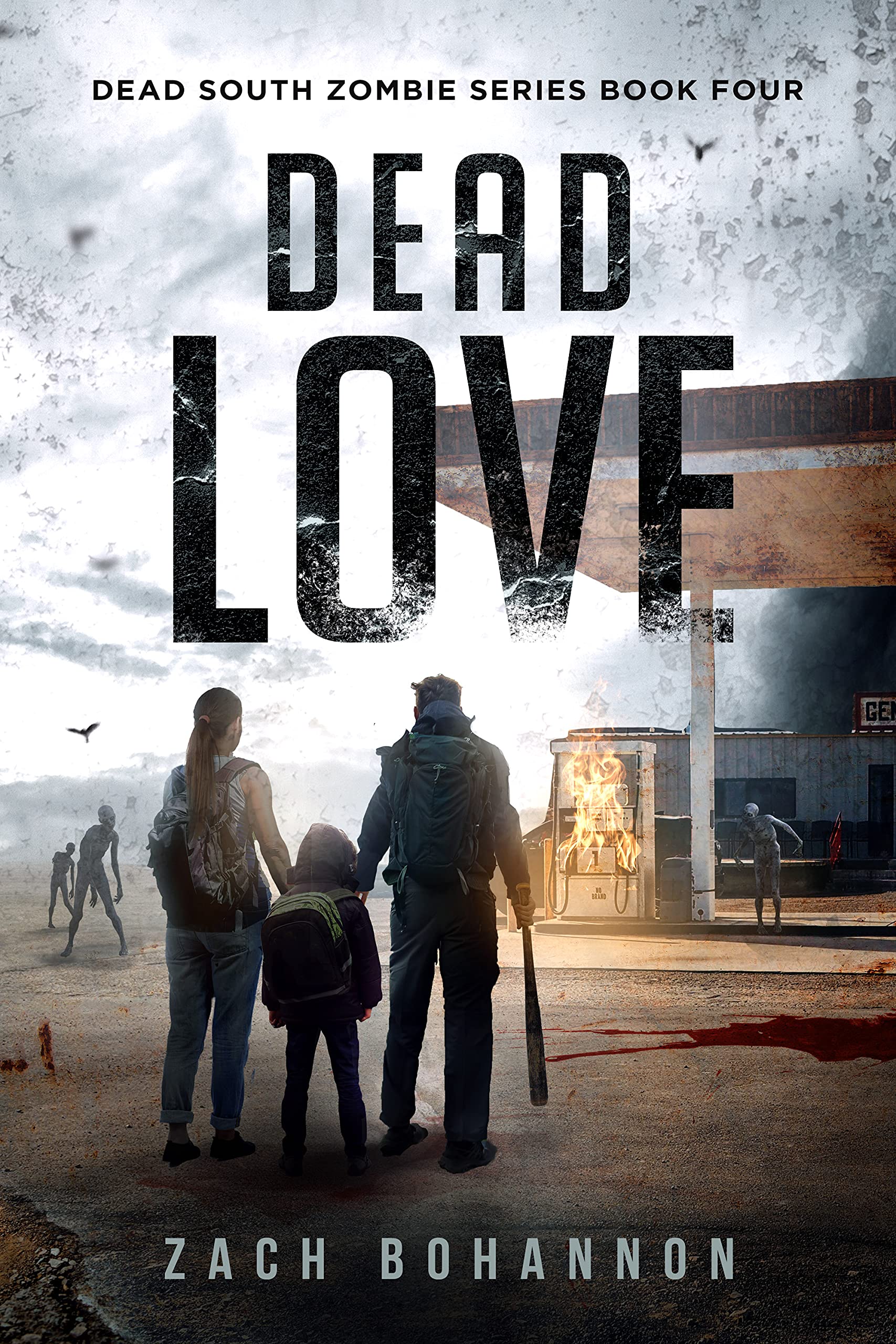 Dead Love: A Post-Apocalyptic Zombie Thriller