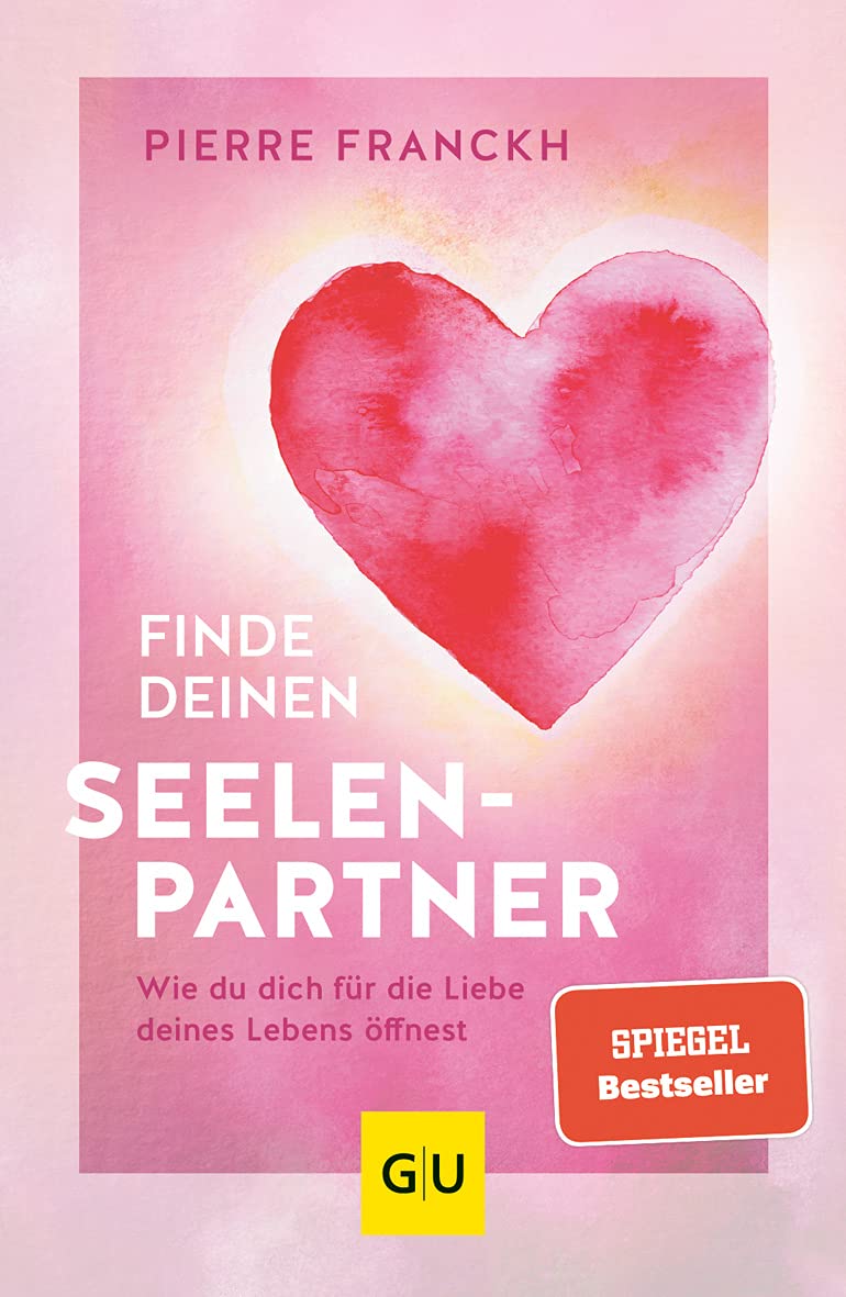 Finde deinen Seelenpartner: Wie du dich für die Liebe deines Lebens öffnest
