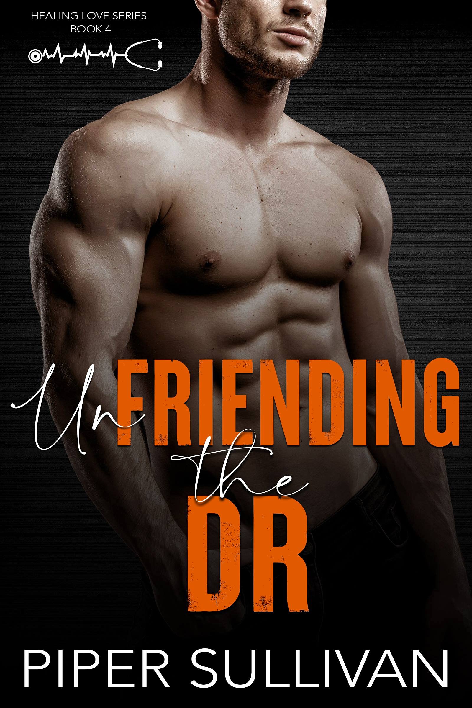 Unfriending the Dr book cover
