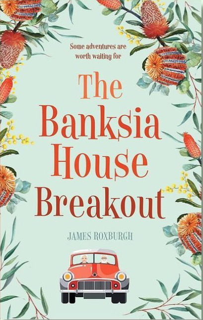 The Banksia House Breakout