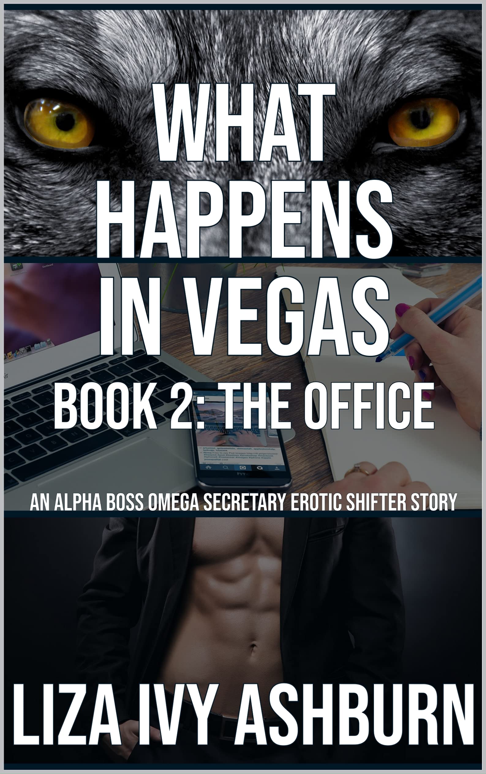 What Happens In Vegas Book 2 The Office An Alpha