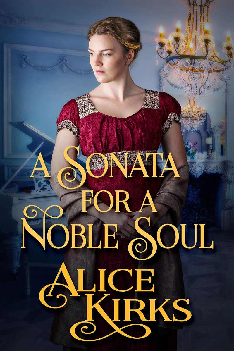 A Sonata for a Noble Soul