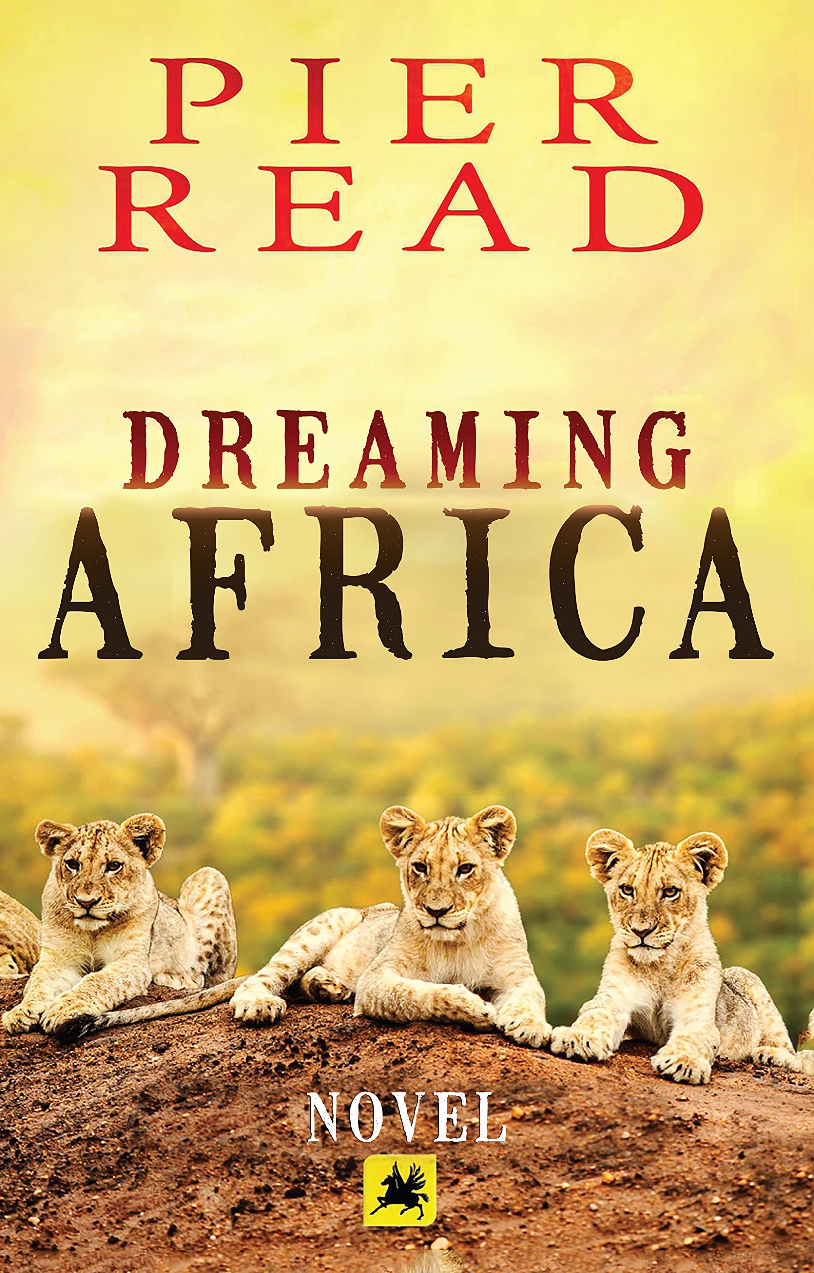 dreaming-africa-a-beautiful-novel-set-in-africa-by-pier-read-goodreads