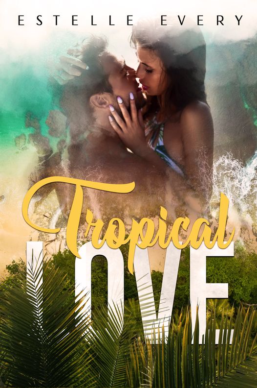 Tropical Love book cover