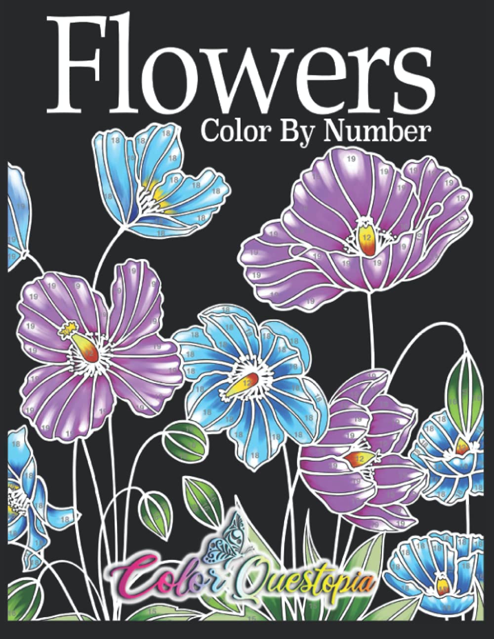 Flowers Color by Number Coloring Book for Adults 25 Relaxing and