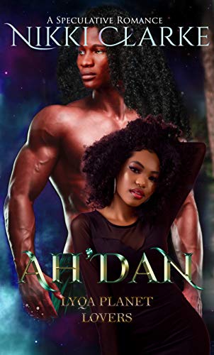 Ah'dan (Lyqa Planet Lovers #4)