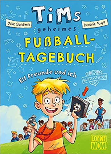 Elf Freunde und ich!