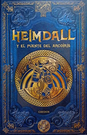 Heimdall y el puente del arcoíris