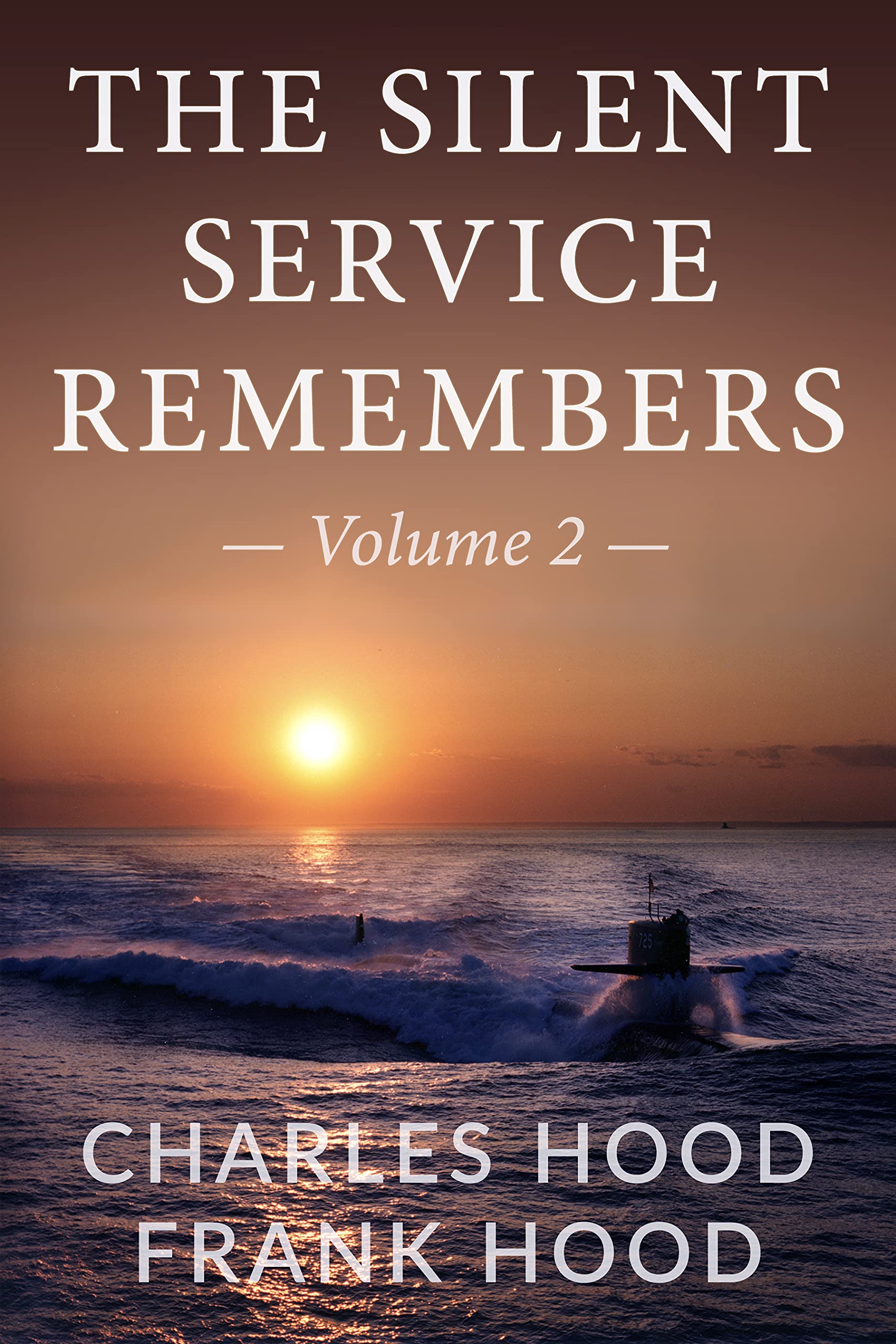 The Silent Service Remembers