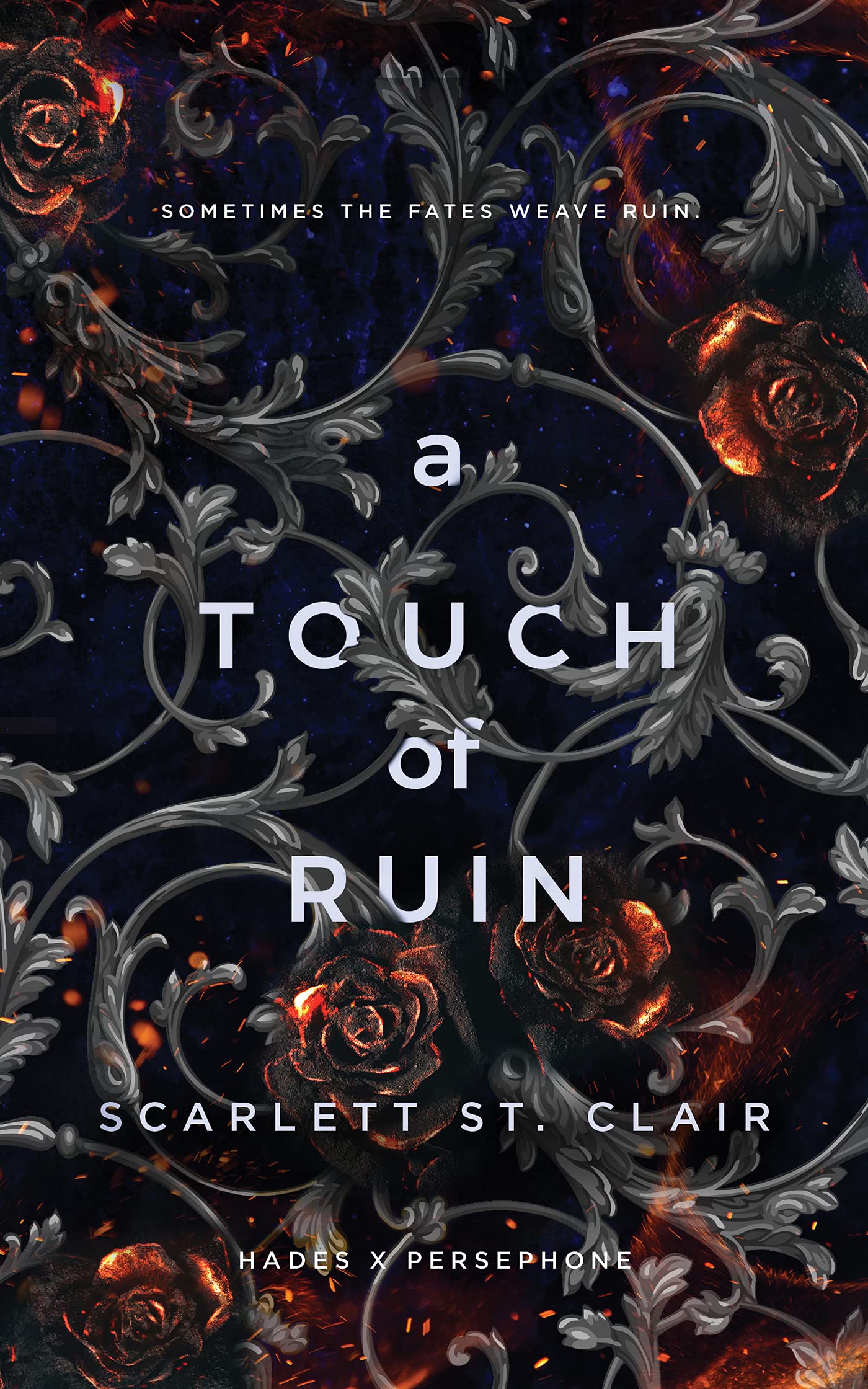 A Touch of Ruin (Hades X Persephone #2)