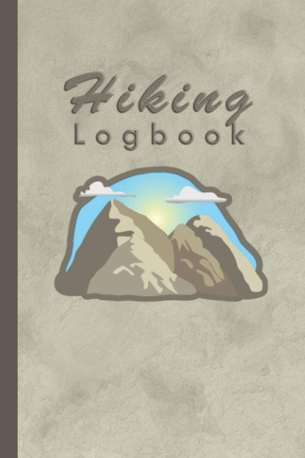Hiking Logbook Log Book for Track Hikes, Write In, & Document