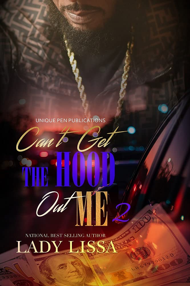Can't Get the Hood Out Me 2 book cover