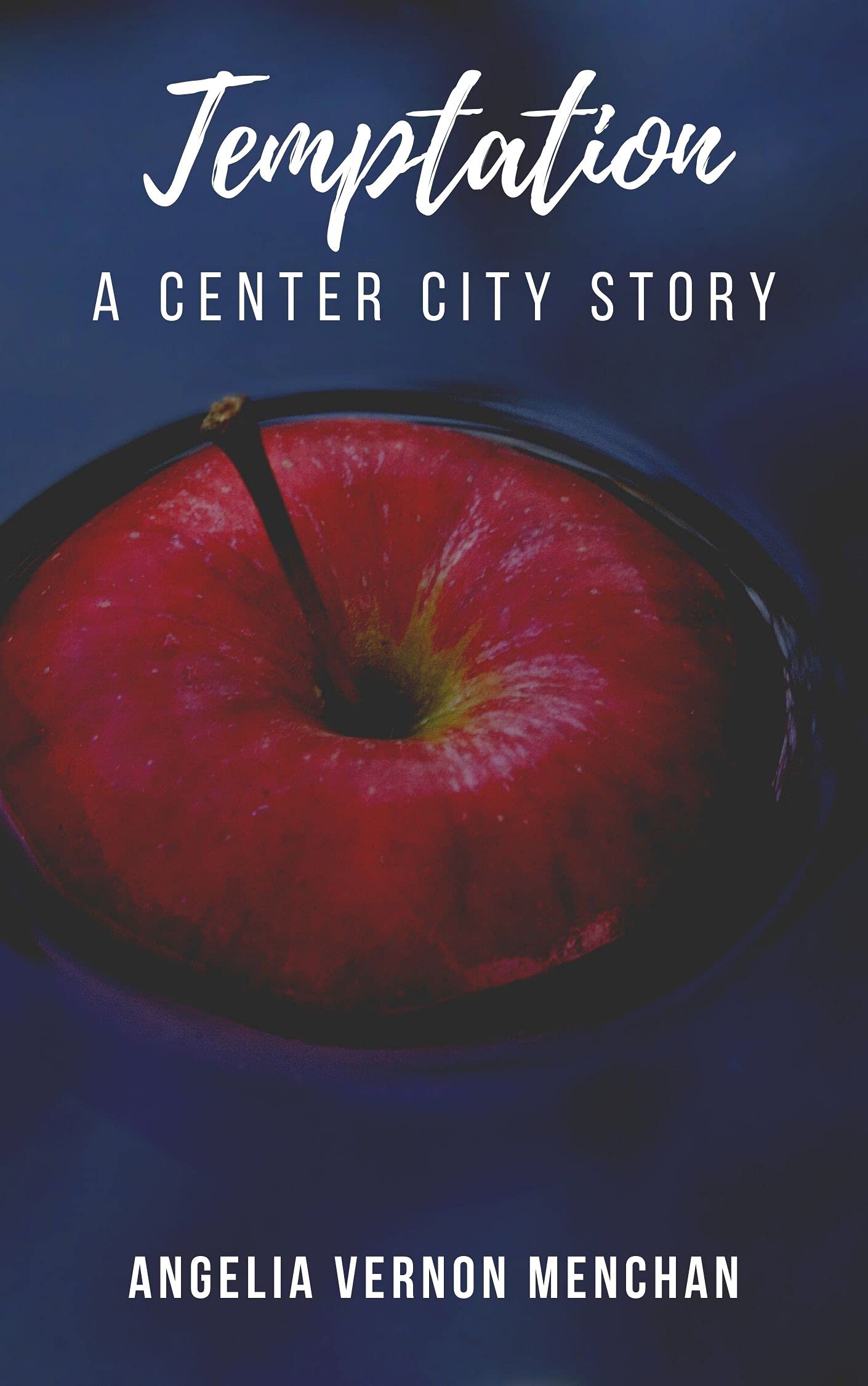 Temptation : A Center City Story