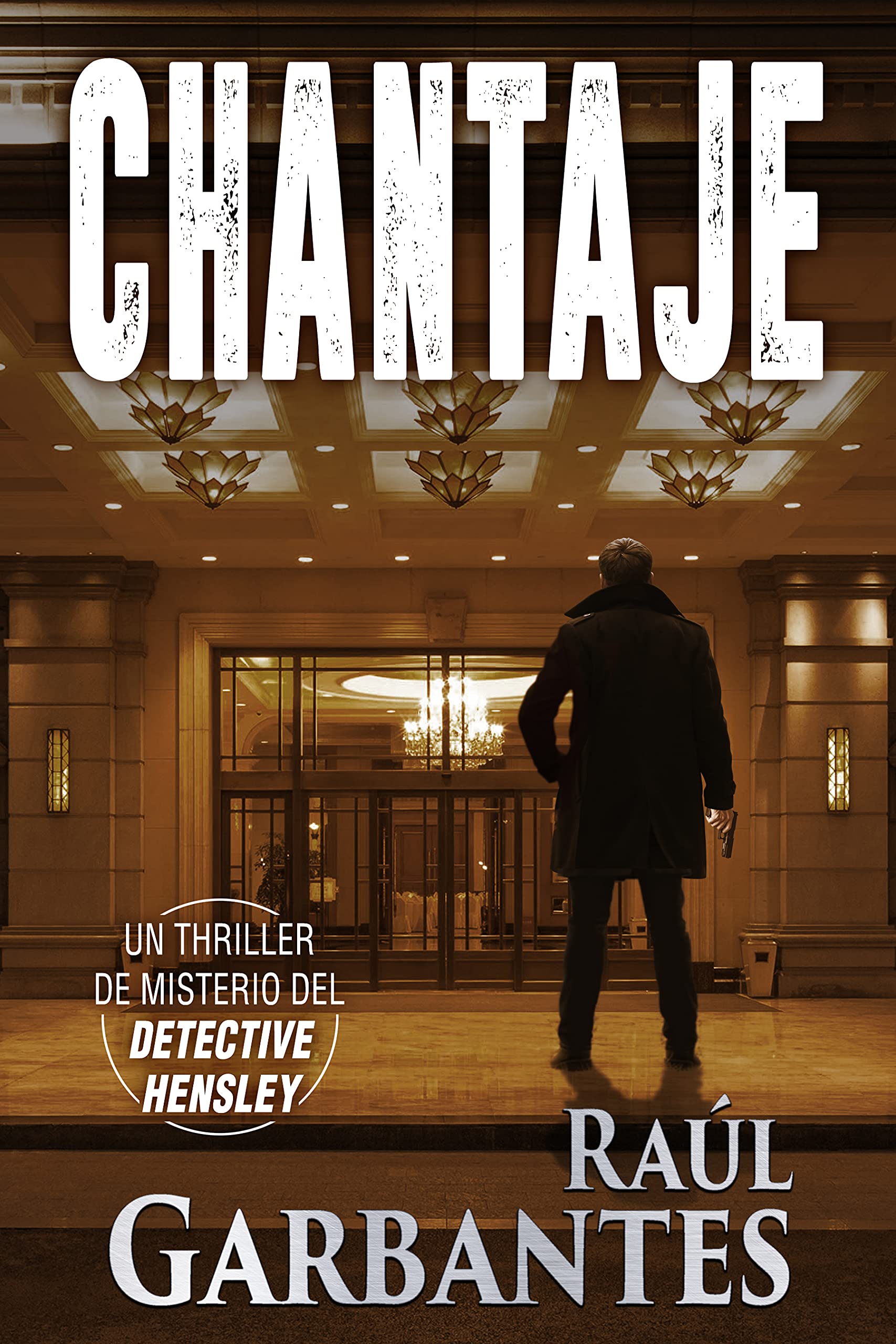 Chantaje: Un thriller de misterio del detective Hensley (Casos de Bar Harbor nº 6)