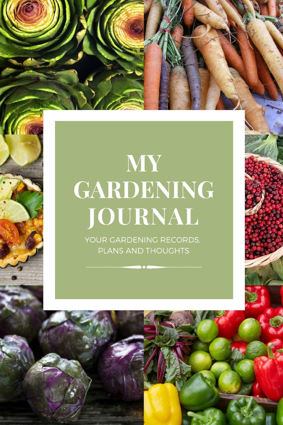My Gardening Journal Garden Planner Notebook To Plan And Track The