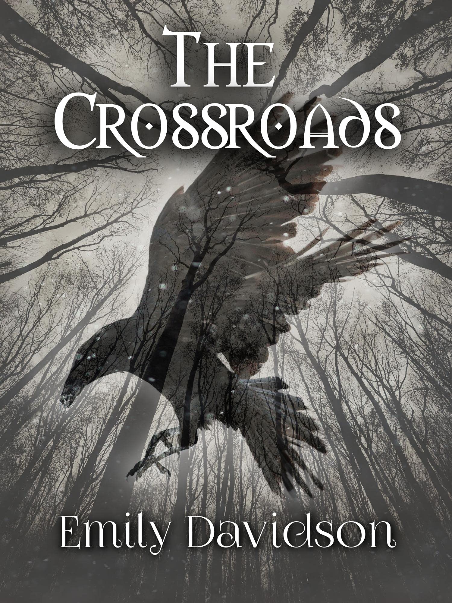 The Crossroads: Book 1 of the Raven Wings Saga