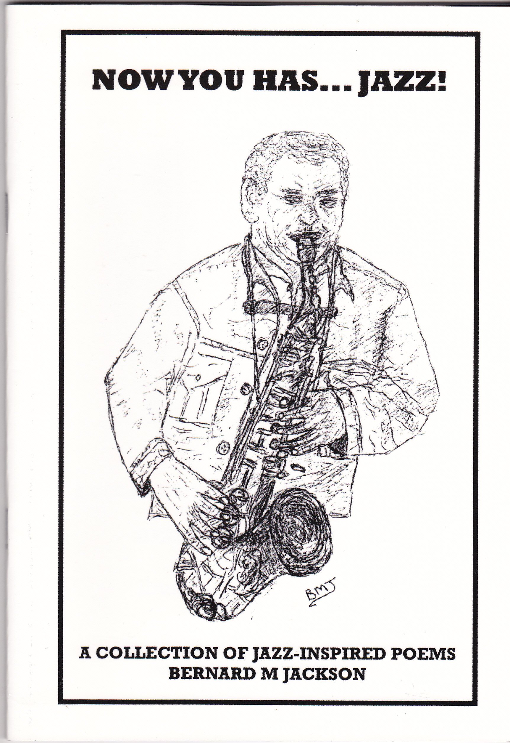 now-you-has-jazz-a-collection-of-jazz-inspired-poems-by-bernard-m