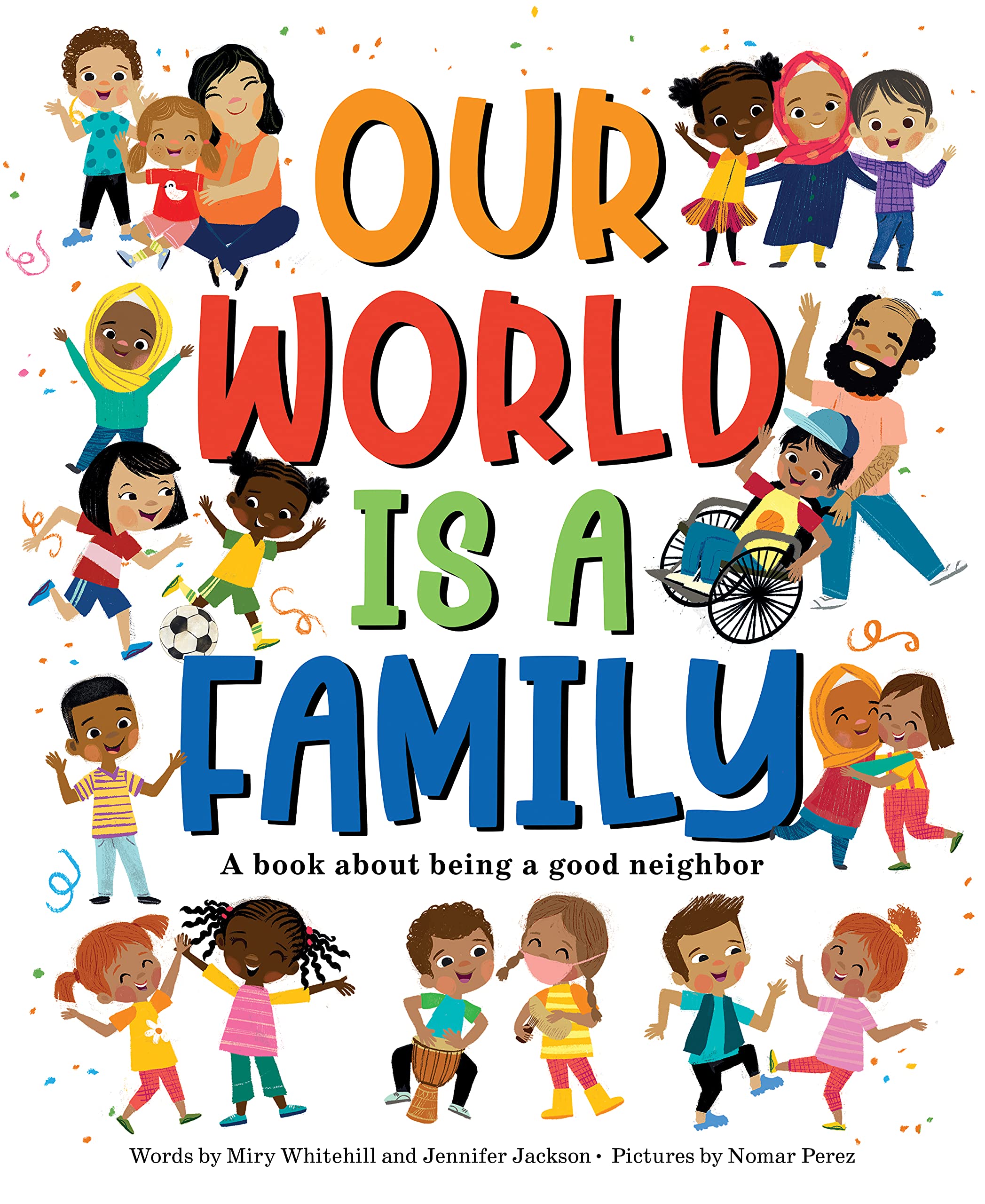 Our World Is a Family by Miry Whitehill | Goodreads