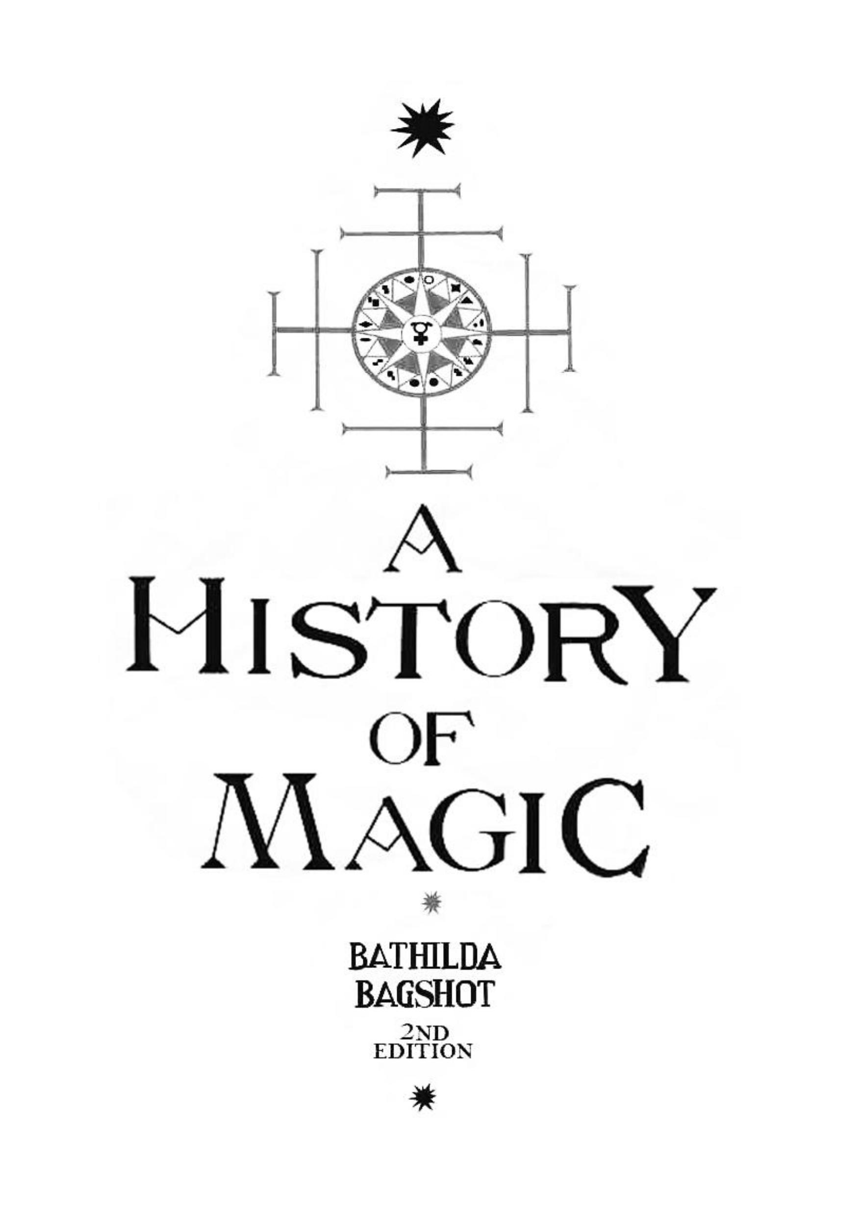 A History Of Magic By Bathilda Bagshot Goodreads