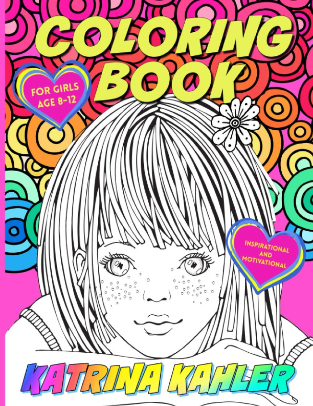Coloring Book for Girls Age 8 12 Inspirational and Motivational by