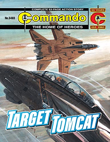 Commando #5463: Target Tomcat by James Swallow | Goodreads
