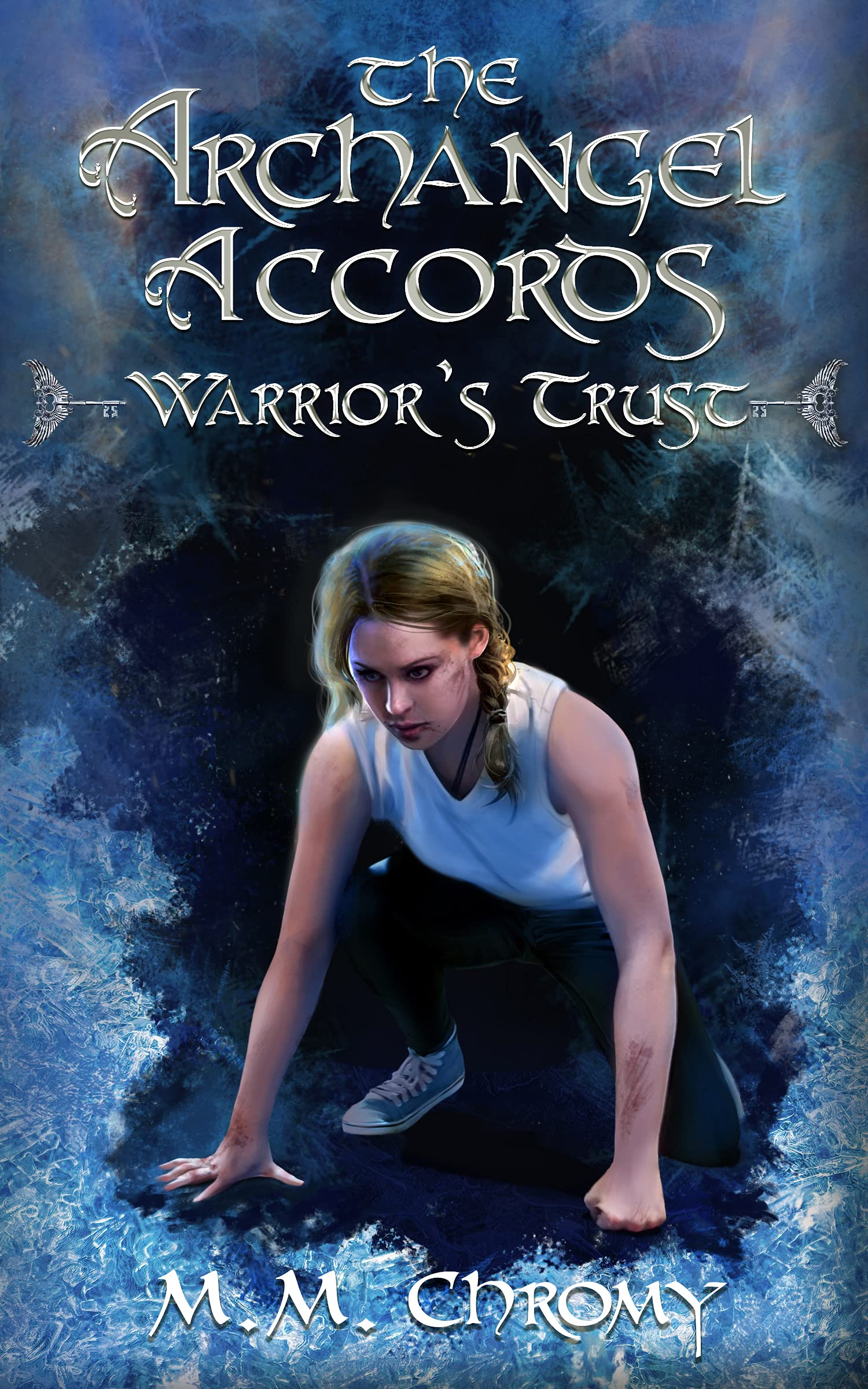 Warrior's Trust: The Archangel Accords