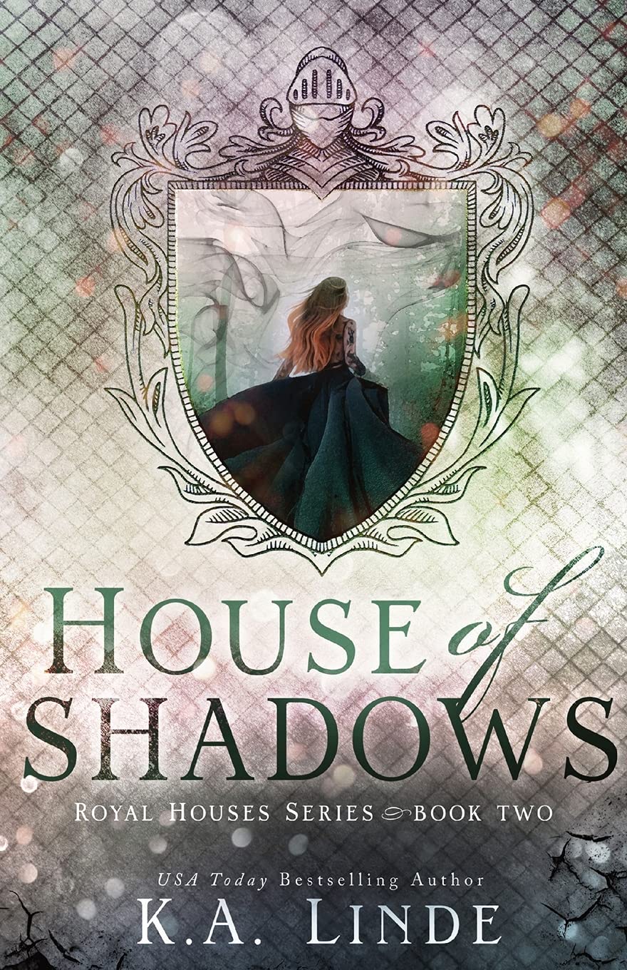 House of Shadows (Royal Houses, #2)