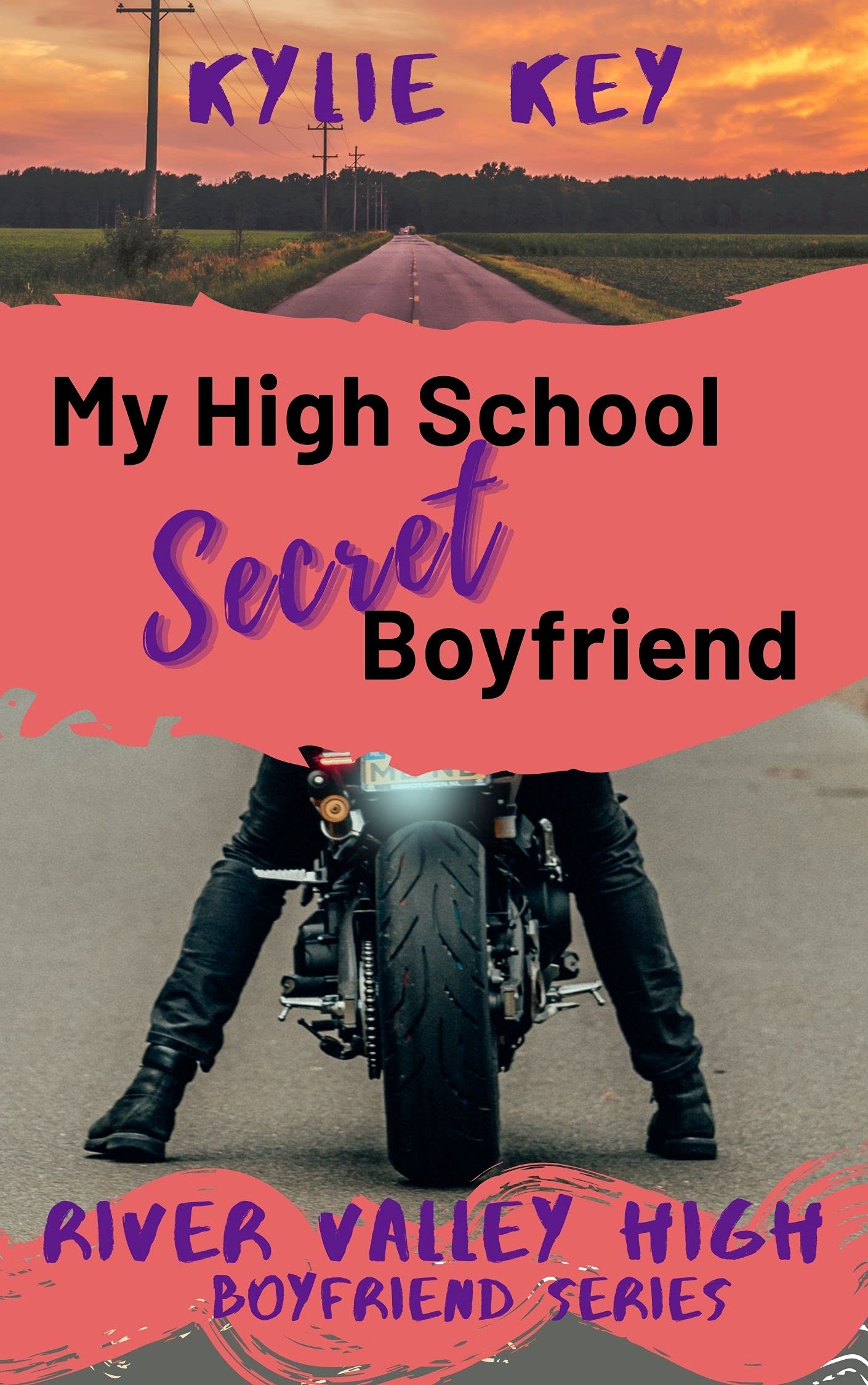 My High School Secret Boyfriend : A Sweet YA & Teen Forbidden Romance (Boyfriend Series