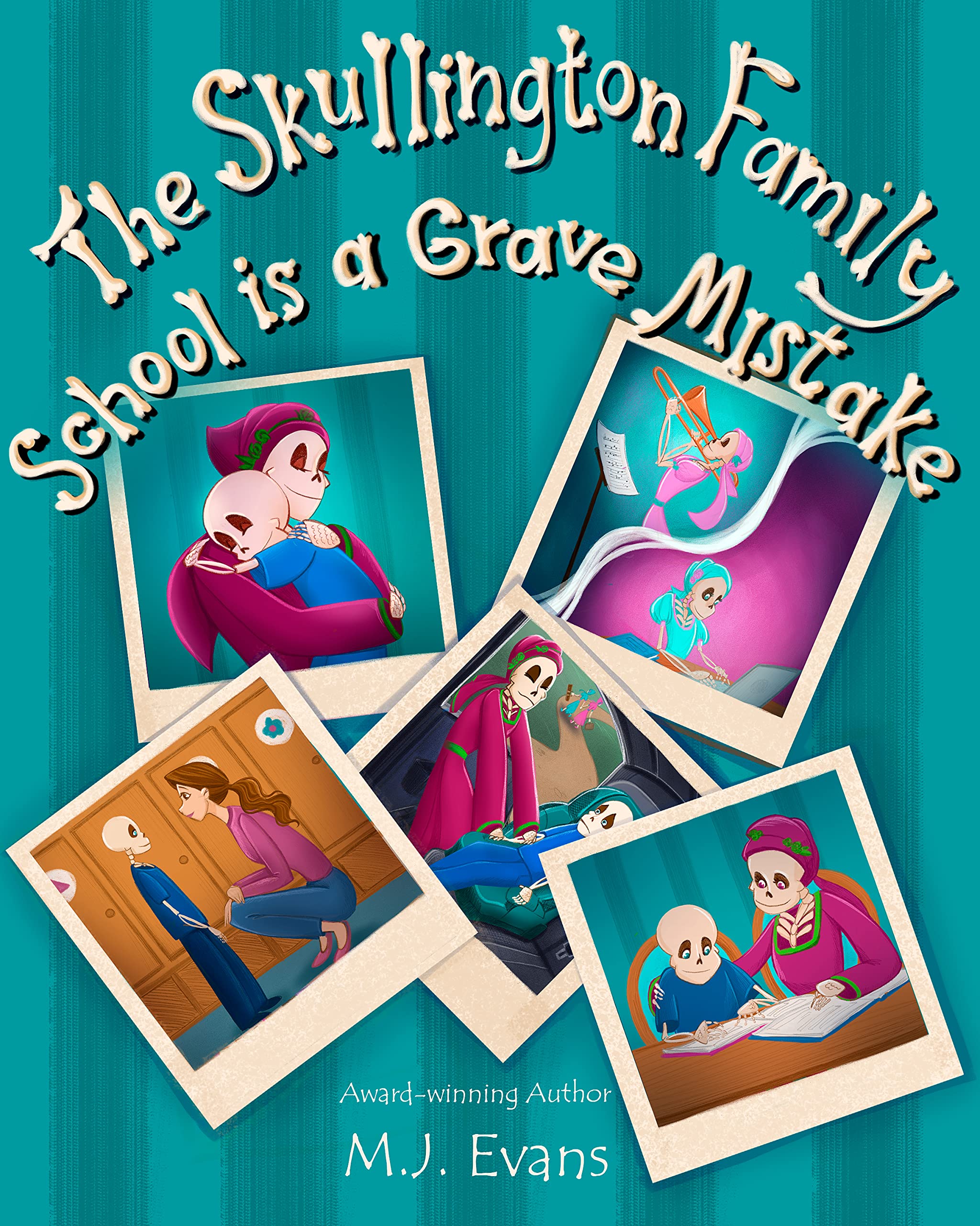 The Skullington Family: School is a Grave Mistake