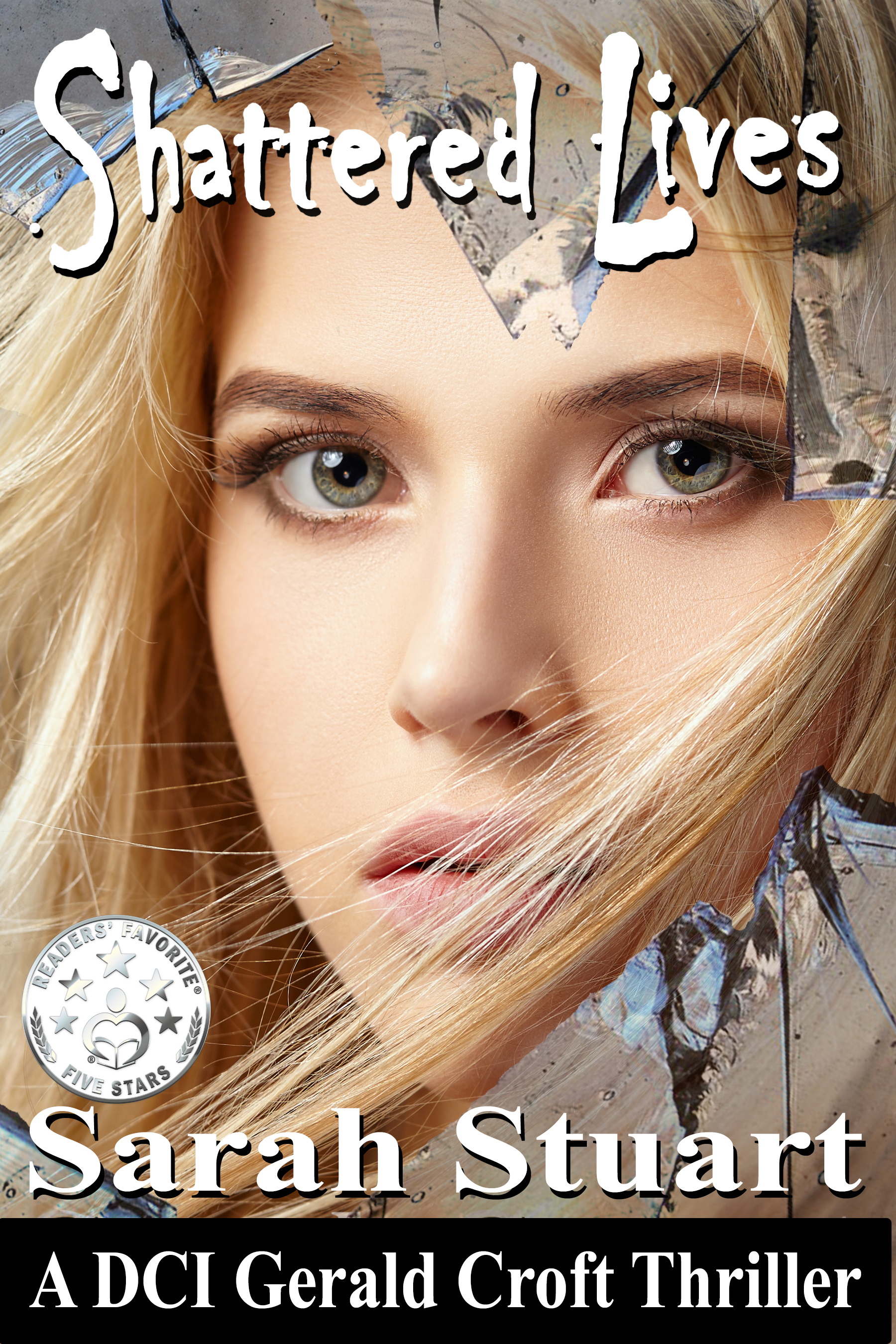 Shattered Lives: A DCI Gerald Croft Thriller