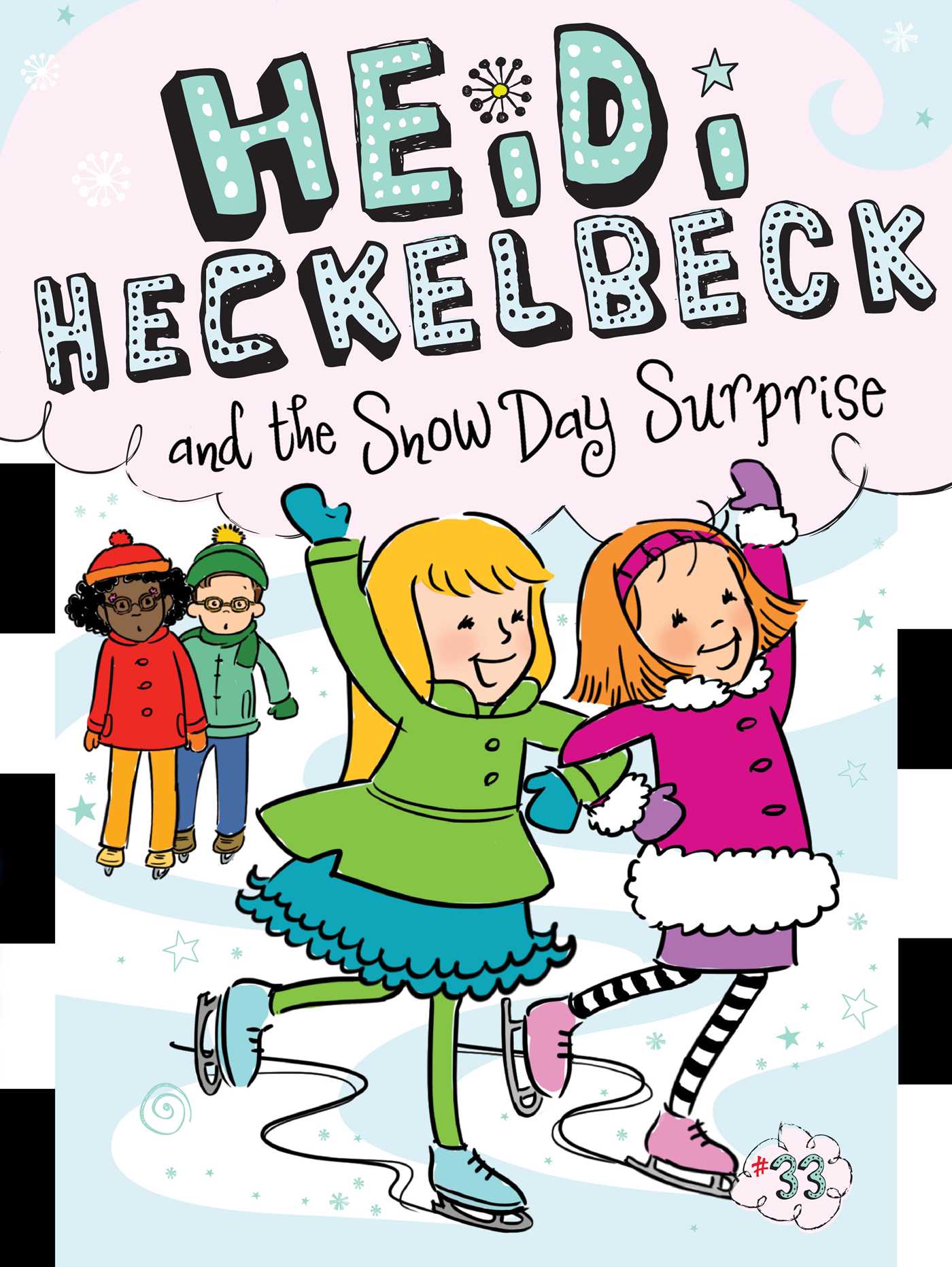 Heidi Heckelbeck and the Snow Day Surprise book cover