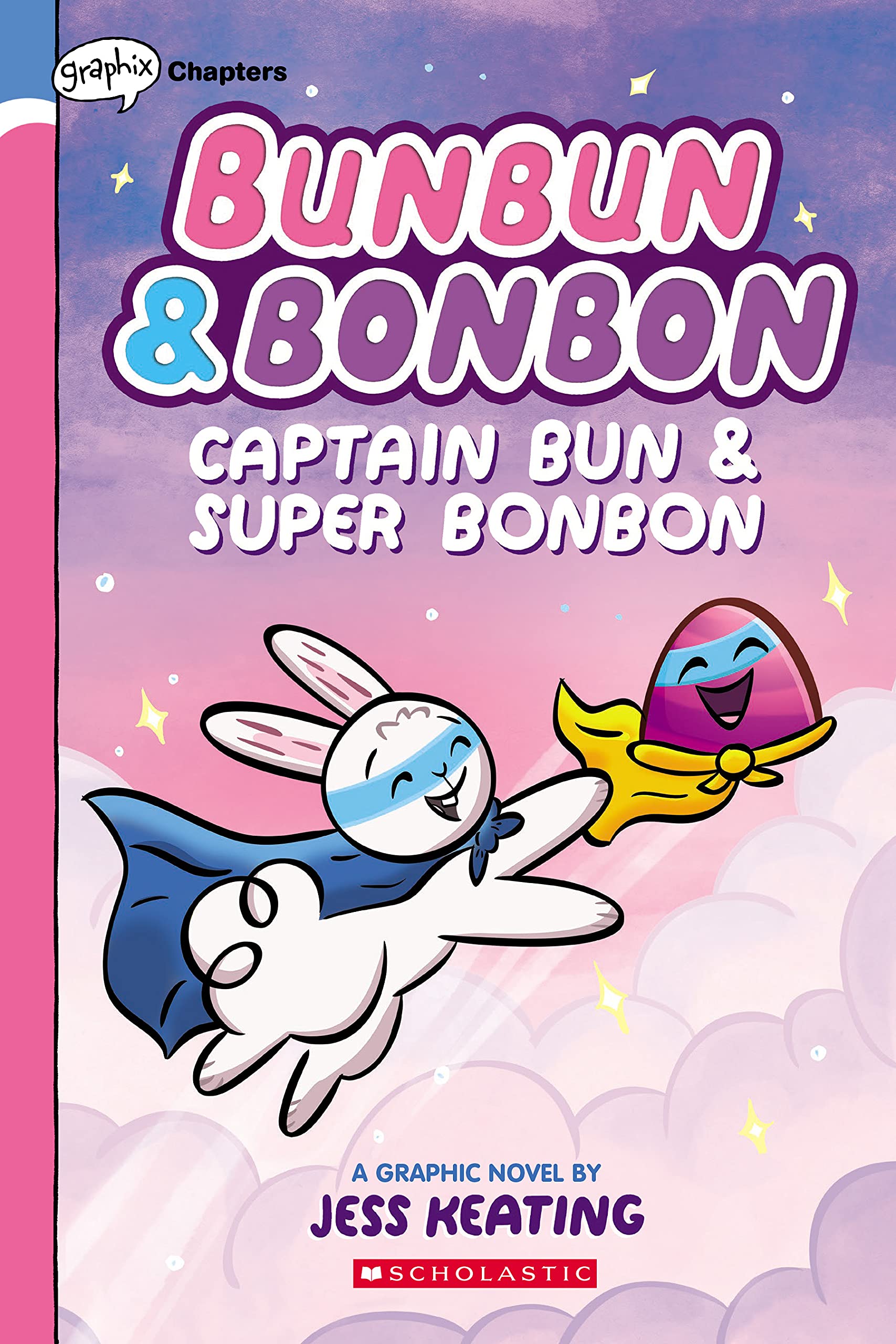 Captain Bun & Super Bonbon book cover