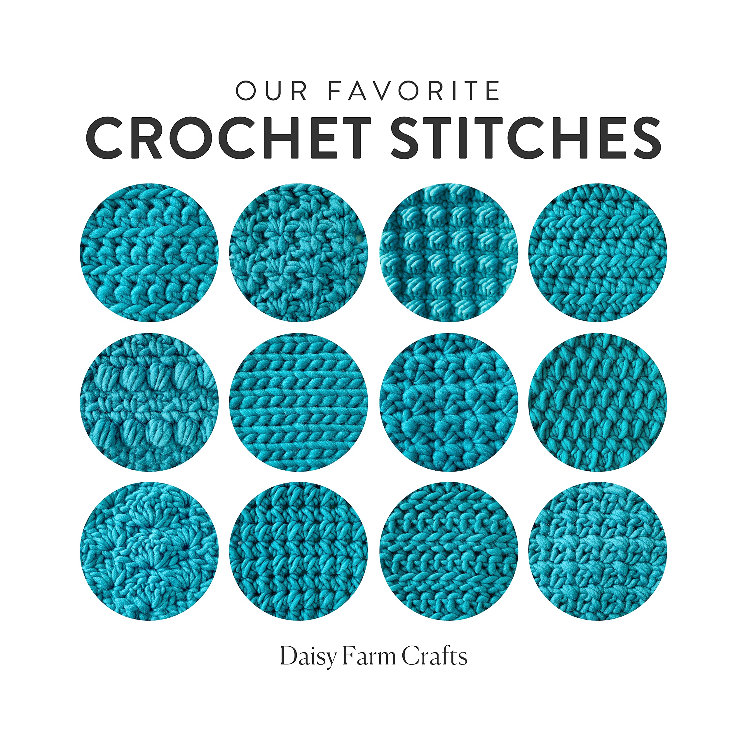 Our Favorite Crochet Stitches